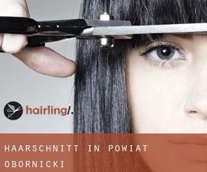 Haarschnitt in Powiat obornicki