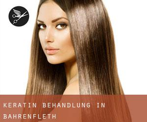 Keratin Behandlung in Bahrenfleth