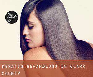 Keratin Behandlung in Clark County