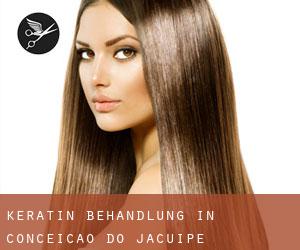 Keratin Behandlung in Conceição do Jacuípe