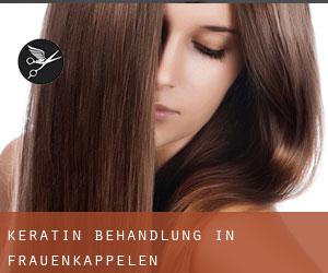 Keratin Behandlung in Frauenkappelen