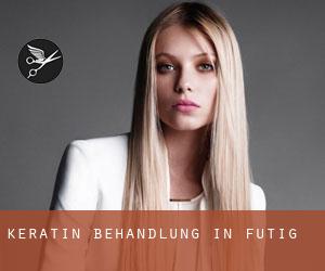 Keratin Behandlung in Fütig