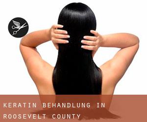 Keratin Behandlung in Roosevelt County