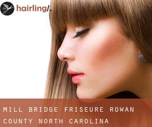 Mill Bridge friseure (Rowan County, North Carolina)